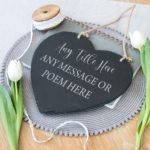 Personalised Hanging Slate Plaque - Custom Heart Plaque Any Wording