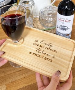 Personalised Wine, Glass & Nibbles Board - Off my tits on picky bits